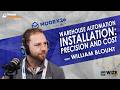 Warehouse Automation Installation: Precision and Cost