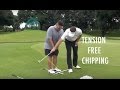 Chipping tension free chipping with steven giuliano