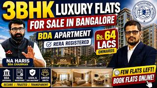 🏠 3BHK Luxury Flats for Sale in Bangalore | BDA Apartment  NA Haris | RERA Registered | ₹64L Onwards 2400a 3rd St Main Rivia 6