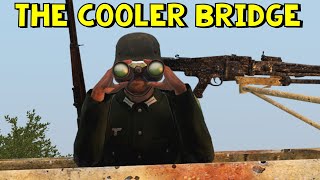 The Cooler Bridge | ARMA 3 WW2