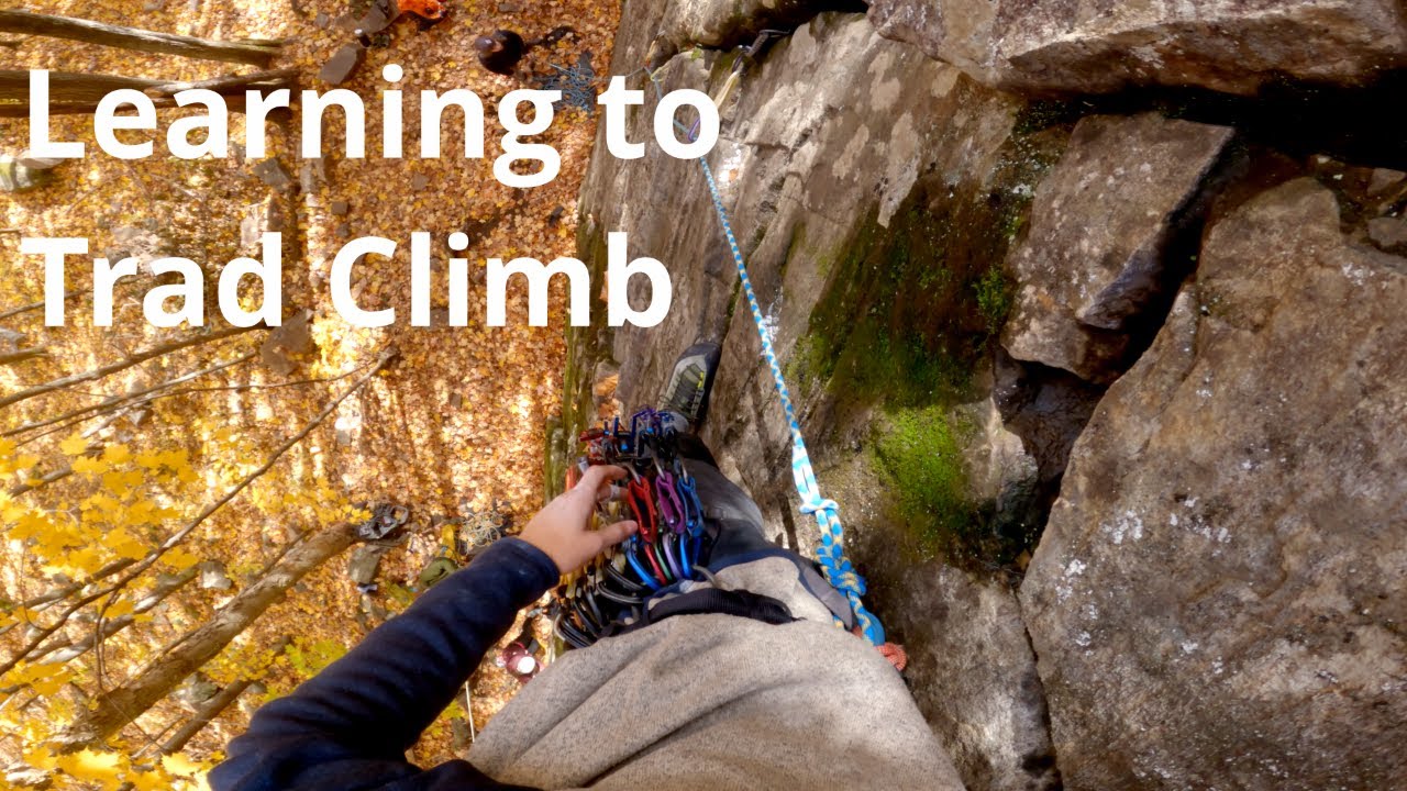Average Climber Second Time Trad Climbing Full Trad Climb w/ Gear