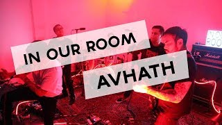 IN OUR ROOM: Avhath (LIVE) – Abhorrent Display, Serpentine, Destination: Perdition