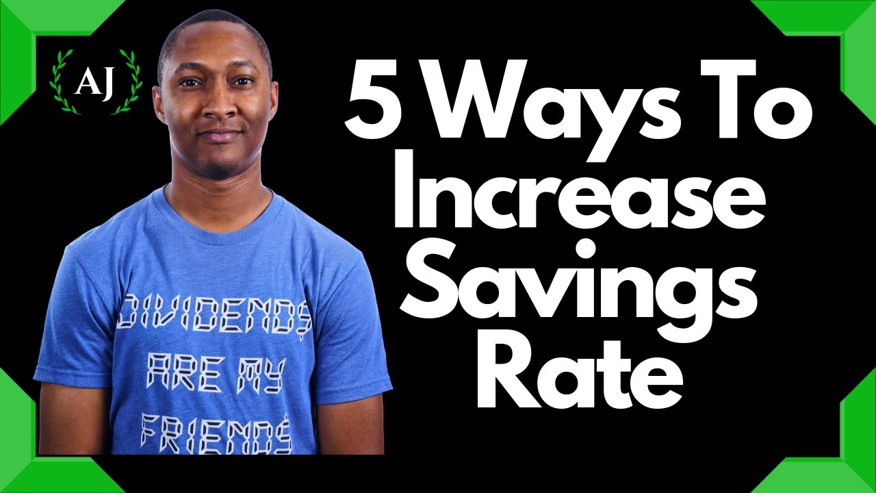 5 Simple Ways to Increase Your Savings Rate Save Your Savings