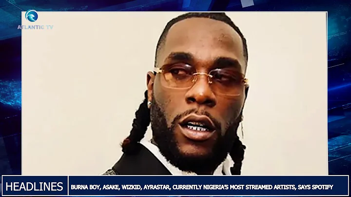 BURNA BOY, ASAKE, WIZKID, AYRASTAR, CURRENTLY NIGERIA’S MOST STREAMED ARTISTS, SAYS SPOTIFY