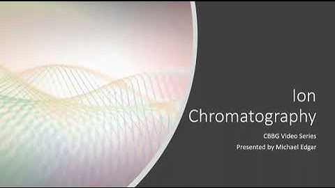 Ion Chromatography Ep 1: The Basics