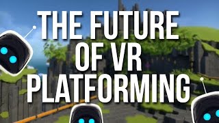 Robot Rescue and the Future of Platforming in VR