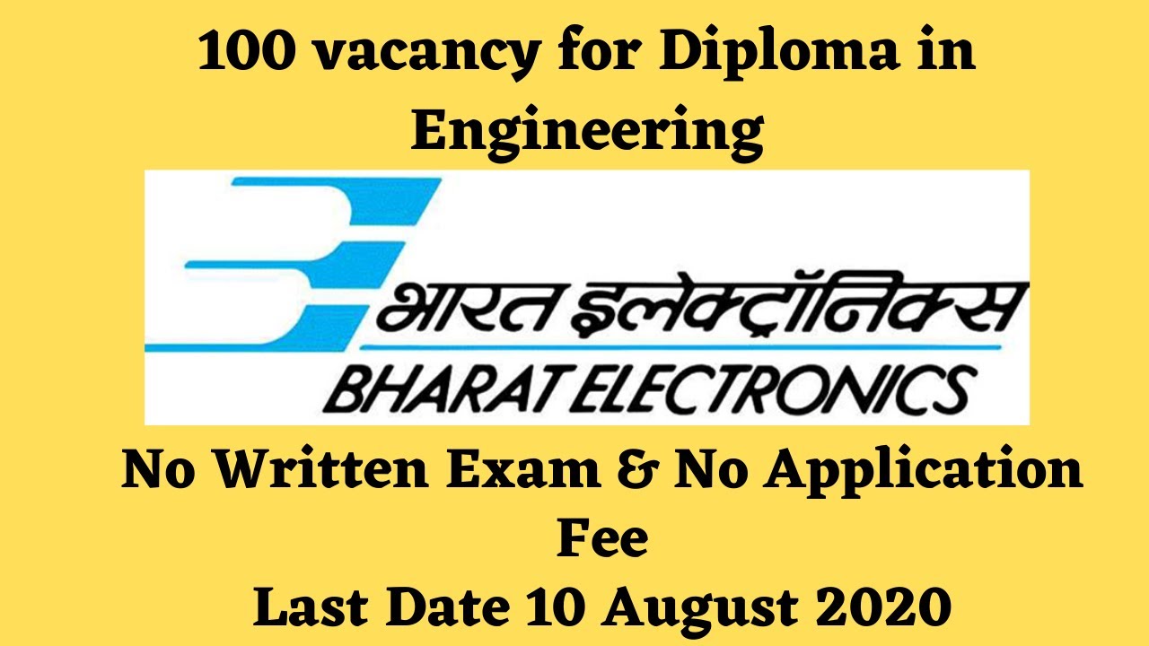 BEL Diploma Apprentice Recruitment 2020 – 100 Diploma Apprentice