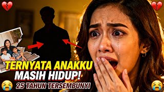 Ternyata Anakku Masih Hidup! Rahasia 25 Tahun Akhirnya Terbongkar