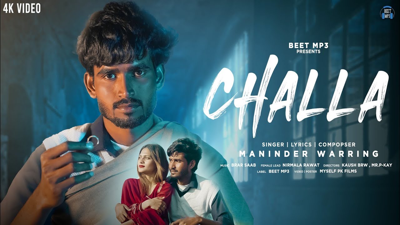 Challa (Official Video)| Maninder Warring|Nirmala Rawat |Punjabi Song ...