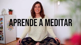 ¿Cómo hacer Meditación por primera vez? - Introducción y Primera Práctica