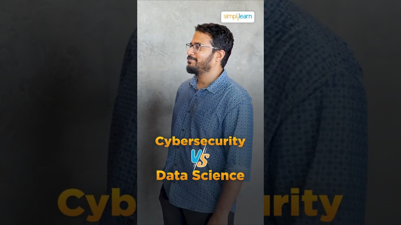 🔥Cybersecurity vs Data Science: What to Choose in 2026? #shorts #simplilearn