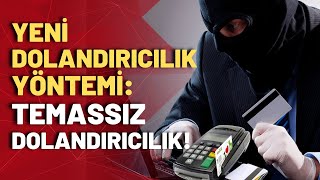 Dolandırıcıların yeni taktiği temassız para çekme yöntemi! Murat Ağırel açığa çıkardı!