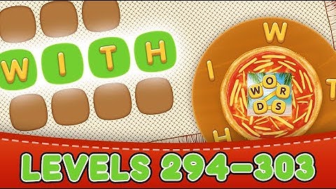 Word Pizza Levels 294 - 303 Answers