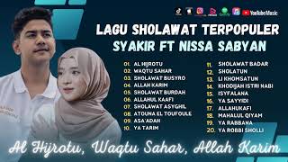 Nissa Sabyan X Syakir Daulay - Al Hijrotu - Waqtu Sahar - Allah Karim | Sholawat Terbaru