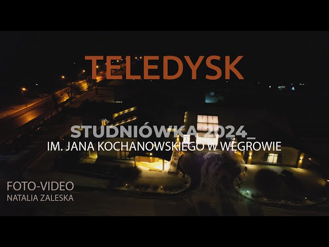 STUDNIÓWKA 2024 / TELEDYSK / ZSP im. Jana Kochanowskiego w Węgrowie / U Ojdanów class=