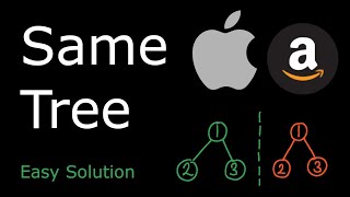 Same Tree | LeetCode 100 | Python