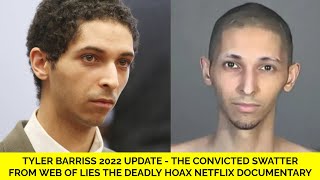 Tyler Barriss 2022 Update Web Of Lies The Deadly Hoax Doentary Subject- What Is Swatting?