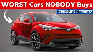 30 WORST Cars That NOBODY Buys! (Consumer Reports WARNING)