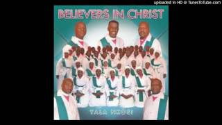 Believers in Christ - Thumela Abefundi