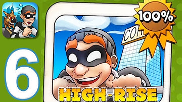 Robbery Bob - Gameplay Walkthrough Part 6 - Chapter 6: High Rise (iOS, Android)