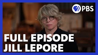 Jill Lepore | Full Episode 7.7.23 | Firing Line with Margaret Hoover | PBS