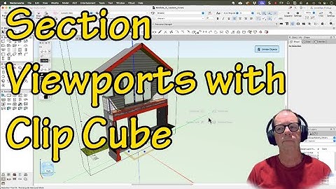 Section Viewports with Vectorworks Clip Cube Trick