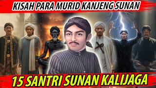 RAHASIA PARA MURID SUNAN KALIJAGA! DARI SANTRI BIASA HINGGA MENJADI SEORANG WALI