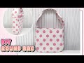 DIY | Handmade round bag / 핸드메이드 라운드백 만들기 / 둥근 가방 만들기 / 재봉틀 배우기 / 가방 만들기 / 가방 추천 💖
