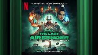 The Blind Bandit | Avatar: The Last Airbender S2 | Official Soundtrack | Netflix