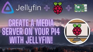 Create a Media Server on Your Raspberry Pi 4 With Jellyfin! (With Hardware Acceleration!)
