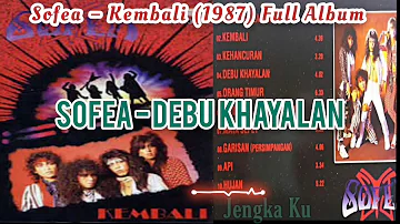 Sofea - Kembali (1987) Full Album