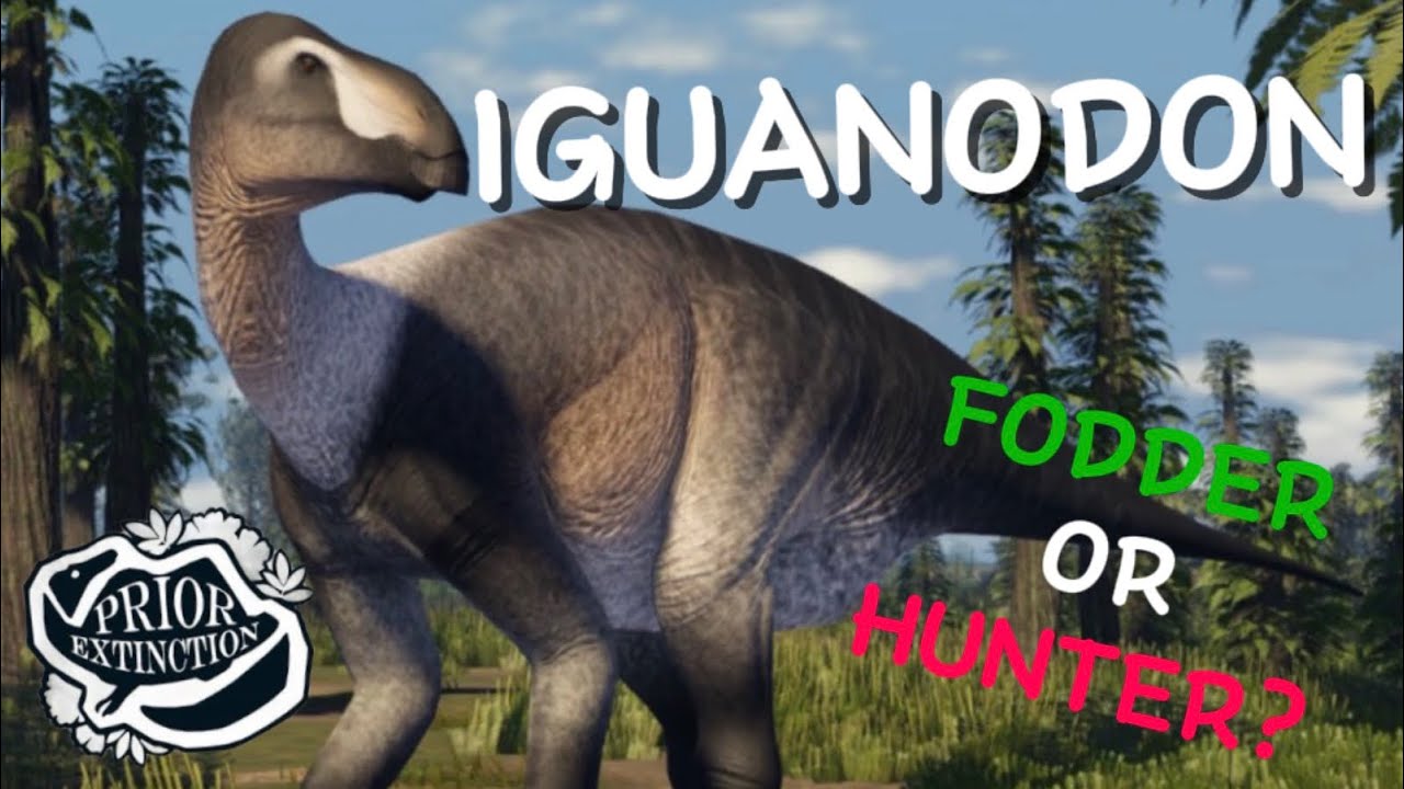Iguanodon: The FODDER of Archipelago? | Prior Extinction Recode | 