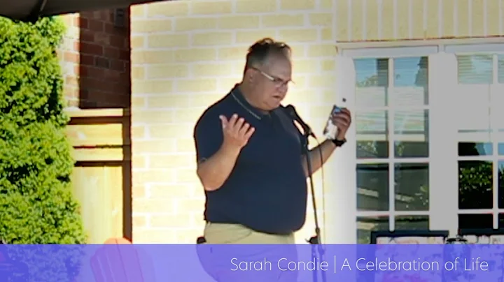 Sarah Condie | A Celebration of Life