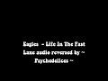 Eagles Life In The Fast Lane Reversed Audio mp3