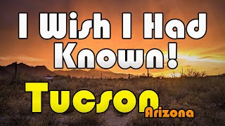 Tucson Arizona | What They DON'T Tell You About Tucson, AZ