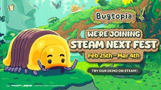 Bugtopia | Steam Next Fest Trailer