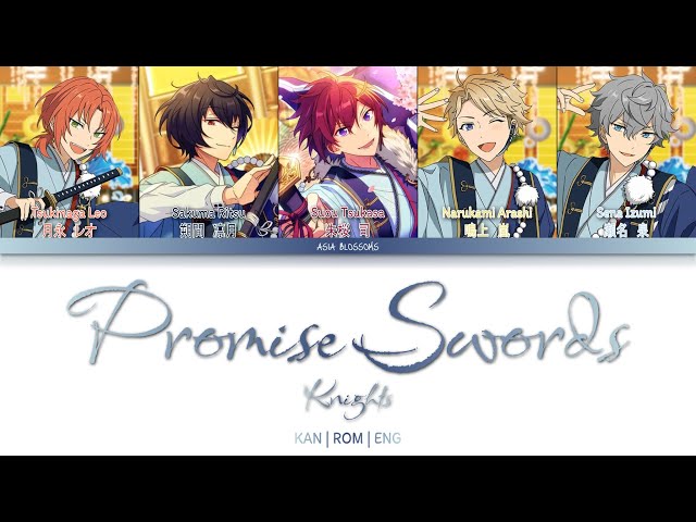 「 ES! 」Promise Swords (Knights) | KAN/ROM/ENG class=