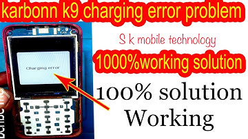 Karbonn k9 charging error solution |  100% working successful solve |