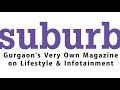 SUBURB Magazine Gurgaon Live Stream