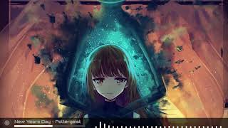 New Years Day [Nightcore] - Poltergeist