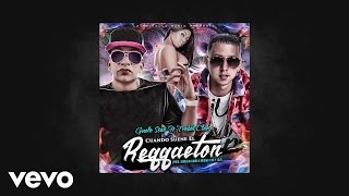 Guelo Star - Cuando Suene El Reggaeton (Audio) Ft. Trebol Clan