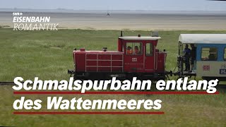 komplette Folge: Die Inselbahn Wangerooge | EisenbahnRomantik