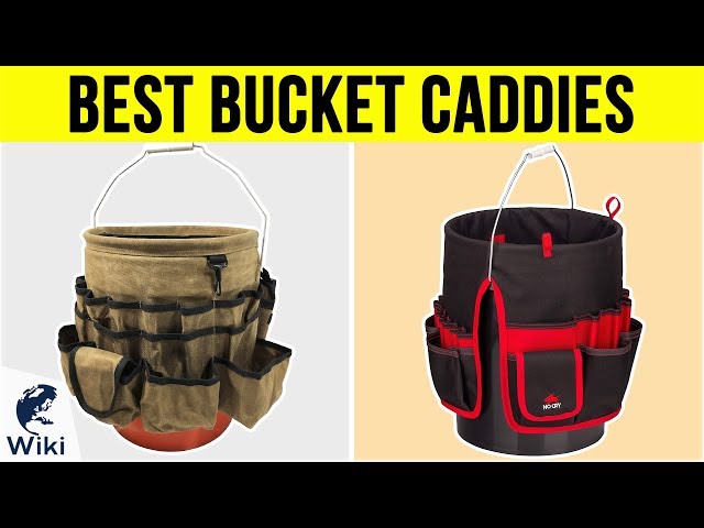 The Ultimate Bucket Caddy