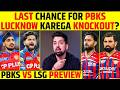 LAST CHANCE FOR PBKS, LUCKNOW KAREGA KNOCKOUT? 🤔 | PBKS VS LSG PREVIEW | #lsgvspbks #ipl2026