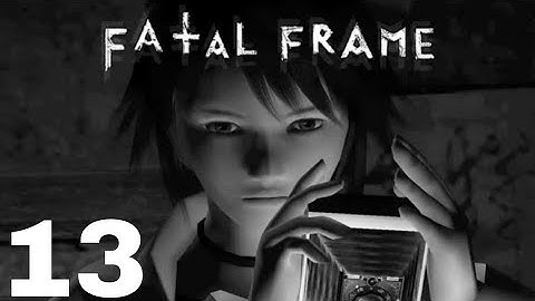 Fatal Frame Part 13 - Third Night The Calamity HD Walkthrough