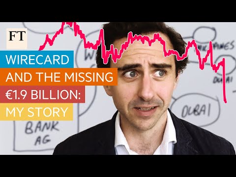 Wirecard and the missing €1.9bn: my story | FT