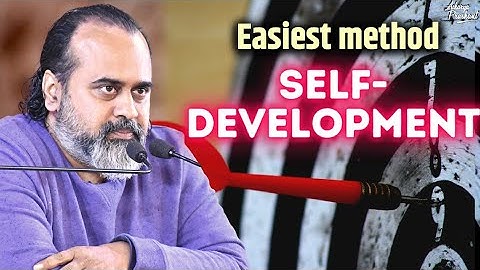 Easiest method of self-development || Acharya Prashant