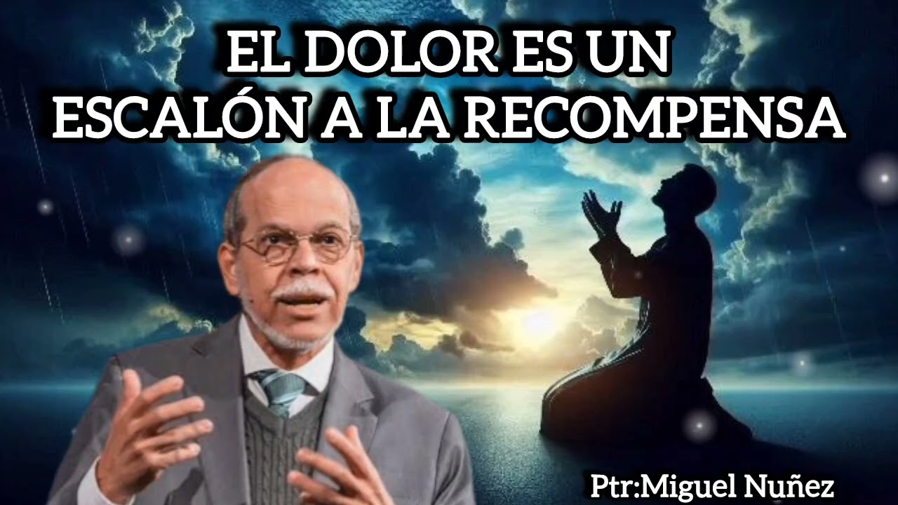 EL DOLOR ES UN ESCALÓN A LA RECOMPENSA/MIGUEL NUÑEZ 
