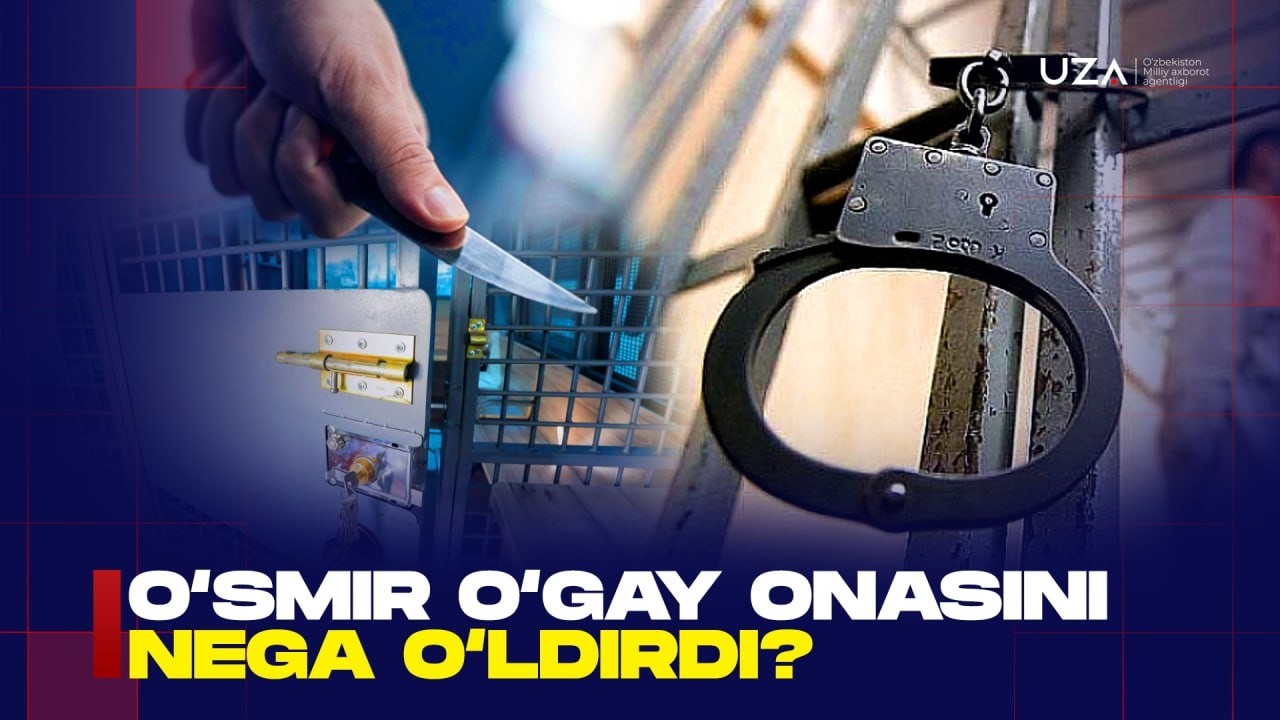 O‘smir o‘gay onasini nega o‘ldirdi?