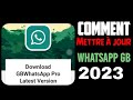 Mettre  jour whatsapp gb 2023